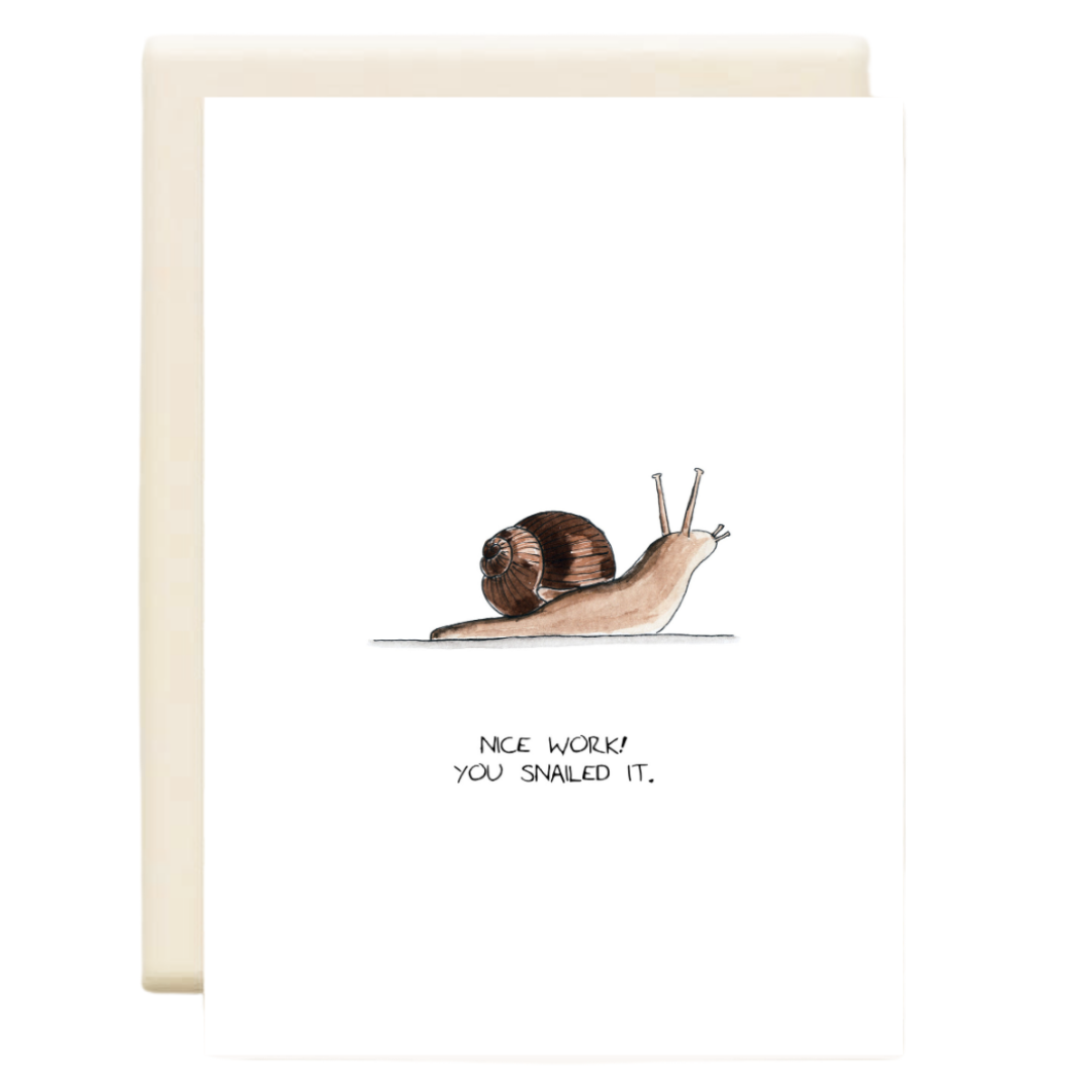 Snailed It, Everyday Greeting Card