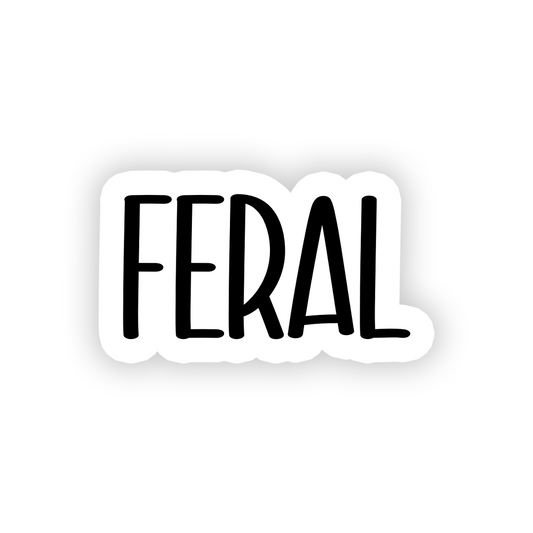 Feral, Waterproof Vinyl Sticker